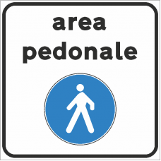 Cartello area pedonale